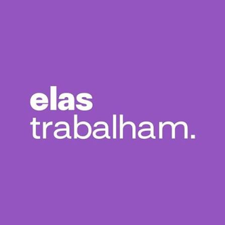 elas trabalham